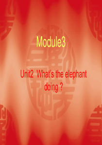 M3U2 Whats the elephant doing