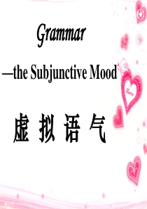 虚拟语气课件(senior_two)subjective_mood.ppt修订