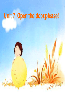 一年级英语下册Unit 7Open the door,please!课件