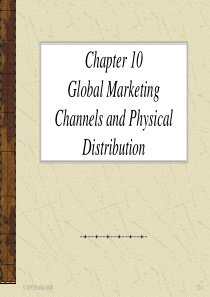 CH10-Global-Marketing-Channels-and-Physical-Distri