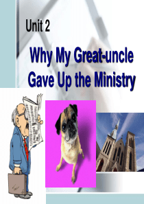 Unit-2-Why-my-great-uncle-gave-up-the-ministry