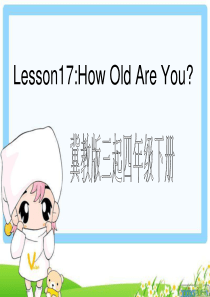 冀教版英语第四册Lesson 17 How old are you 课件