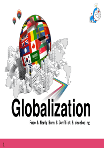 Globalization. 英语版全球化PPT