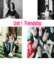 高中英语人教新课标必修一_Unit1_Friendship-Reading[阅读课件]