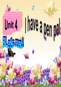 Unit4《I have a pen pal》B Let’s read