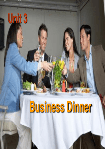 商务英语基础-Unit-3-Business-Dinner--商务晚餐