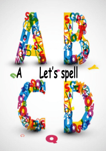 2013秋季新版PEP小学英语四年级上册Unit 3 My friend  A_lets_spell