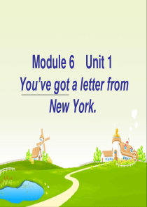 外研社小学英语六年级上Module6Unit1_Youve_got_a_letter_from_Ne