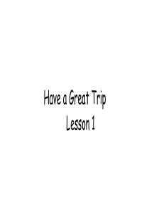 人教版小学五年级英语下册《Have a Great Trip Lesson 1》图文