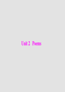 2013届高考英语一轮复习课件：选修6 Unit2 Poems(新人教版)广东专用