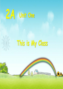 朗文少儿英语基础级unit-1-this-is-my-class