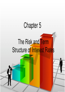 05The Risk and Term Structure of Interest Rates