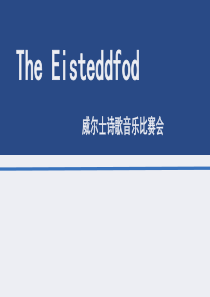 The Eisteddfod