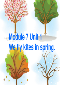 新外研版三下英语M7U1We fly kites in spring.