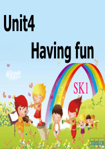 SK1-Unit4---Having-fun