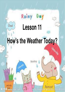 冀教版四年级下册英语Lesson11Hows the weather today？