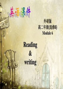 外研版高中英语选修六Module6第五课时Reading and writing