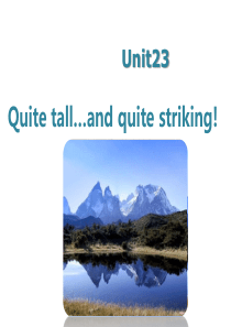 青少版新概念2B-Unit23-Quite-tall...and-quite-striking