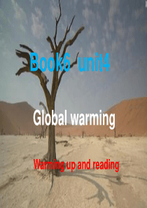 人教版英语选修六Unit-4-Global-Warming(Warming-up-and-readi