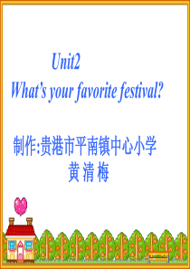 六年级英语What’s_your_favorite_festival课件