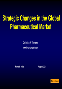 Strategic Changes in the Global Pharmaceutical Mar