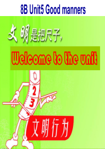 8B-Unit5-Good-manners-Welcome-to-the-unit