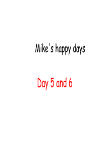 PEP新版六年级英语下册recycle-Day-5-Mike-and-his-new-friends