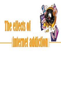 the-effects-of-internet-addiction