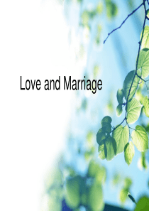 love-and-marriage口语课件