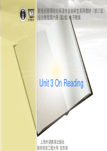 综合教程第六册(第2版)Unit3-on-reading