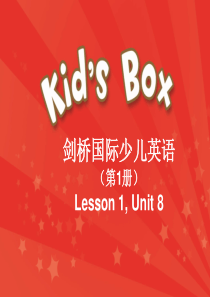 剑桥国际少儿英语KB1Unit-8.ppt