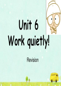 unit-6work-quietly完整课件