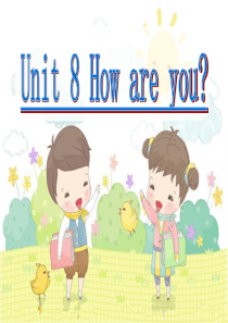 4B+Unit8How+are+you课件