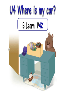 PEP英语三年级下册unit-4-Where-is-my-car-B-Lets-learn教学课件