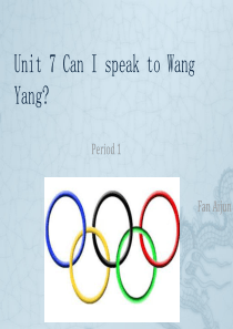 职高英语unit7canispeaktowangyangperiod2