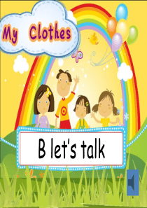 新人教版四年级下册英语Unit-5--My-clothes-B-Lets-talk-ppt