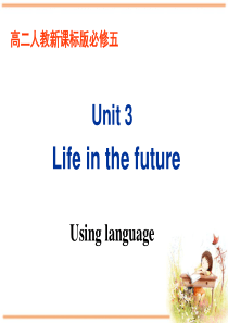 必修5课件Unit3-Using-language