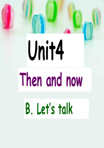 新版PEP六年级英语下册Unit-4B-Lets-talk课件