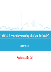 《I-remember-meeting-all-of-you-in-Grade-7》PPT9完美课件