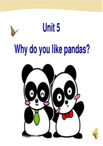 unit-5-Why-do-you-like-pandas-Section-A--1