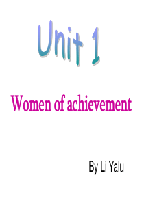 高中英语unit1_women_of_achievement_warming_up_and_read