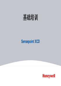 HoneywellSensepointXCD基本操作培训-共40页PPT资料