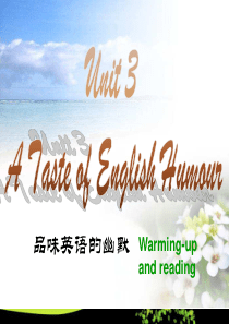 人教新课标高中英语必修四-Unit3-A-taste-of--English--humour-rea