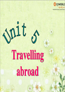 Unit-5--Travelling-abroad(Reading)