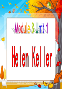 M8U1 (6B )Helen Keller