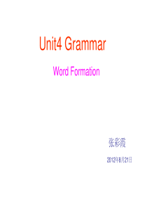 构词法Unit4 Grammar