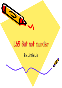 L69-But-not-murder