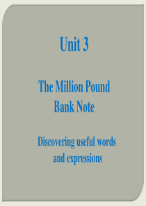 人教版英语必修三Unit3--The-Million-Pound-Bank-Note-Learnin