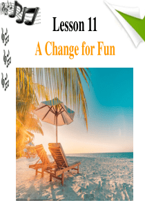 Lesson-11-A-change-for-fun