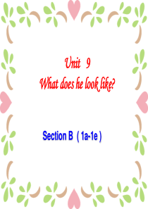 新目标人教版七年级下册英语Unit9-What-does-he-look-likeSection-B